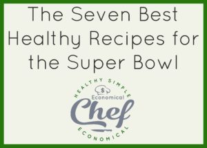 Best Healthy Recipes for the Super Bowl