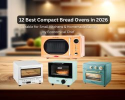 12 Best Compact Bread Ovens in 2026: Suitable for Small Kitchens & Homemade Baking